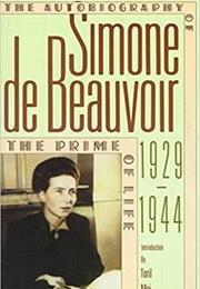 The Prime of Life (Simone De Beauvoir)