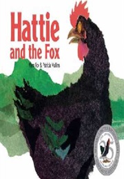 Hattie and the Fox (Mem Fox)