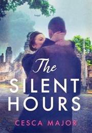 The Silent Hours (Cesca Major)