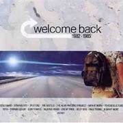 Welcome Back 1982 - 1985 - Various