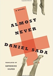 Almost Never (Daniel Sada)