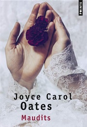 Maudits (Joyce Carol Oates)