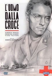 L&#39;uomo Dalla Croce (1943)