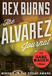 The Alvarez Journal (Rex Burns)