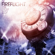 Fireflight- For Those Who Wait