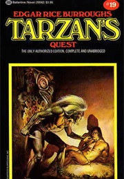 Tarzan&#39;s Quest (Edgar Rice Burroughs)