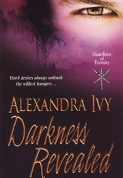 Darkness Revealed (Alexandra Ivy)