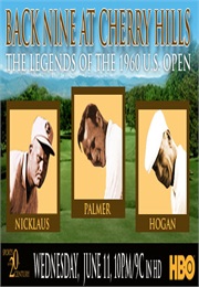 Back Nine at Cherry Hills the Legends of the 1960 U.S. Open (1998)