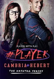 #Player (Cambria Hebert)