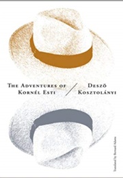 The Adventures of Kornél Esti (Dezso Kosztolányi)