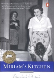 Miriam&#39;s Kitchen:  a Memoir (Elizabeth Ehrlich)