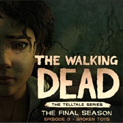 The Walking Dead: The Final Season - Episode 3: Broken Toys