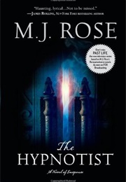 The Hypnotist (M.J. Rose)