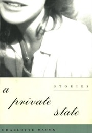 A Private State (Charlotte Bacon)