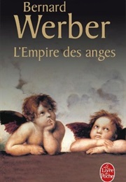 The Empire of Angels (Bernard Werber)