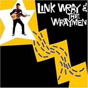 Link Wray - Link Wray &amp; the Wraymen (1960)