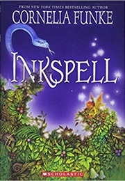 Inkheart Trilogy: Inkspell (Cornelia Funke)