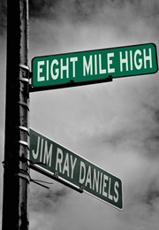 Eight Mile High (Jim Daniels)