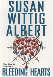 Bleeding Hearts (Susan Wittig Albert)