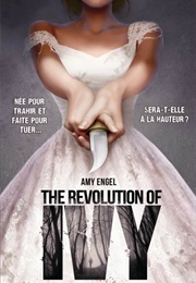 The Revolution of Ivy, Tome 2 (Amy Engel)