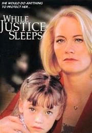 While Justice Sleeps (1994)