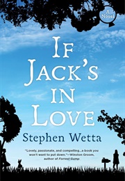 If Jack&#39;s in Love (Stephen Wetta)