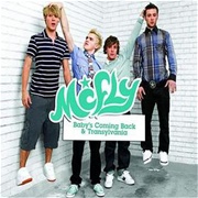 Baby&#39;s Coming Back - McFly