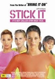 Stick It - &quot;It&#39;s Not Called Gym-Nice-Tics.&quot; (2006)