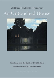 An Untouched House (Willem Frederik Hermans)