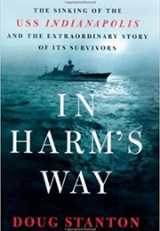 In Harm&#39;s Way (Doug Stanton)