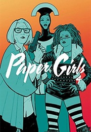 Paper Girls, Vol. 4 (Brian K. Vaughan)