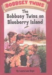 The Bobbsey Twins on Blueberry Island (Laura Lee Hope)