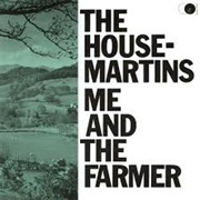 Me and the Farmer by the Housemartins