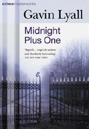 Midnight Plus One (Gavin Lyall)