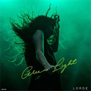 Lorde - Green Light