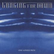 Longing for Dawn - One Lonely Path