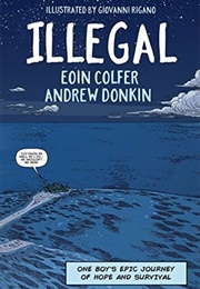 Illegal (E. Colfer, A. Donkin, G.Rigano (Illustrator))