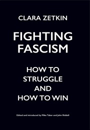 Fighting Fascism (Clara Zetkin)