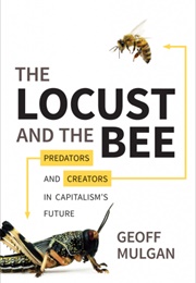 The Locust and the Bee (Geoff Mulgan)