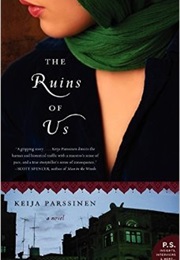 The Ruins of Us (Keija Parssinen)