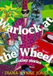 Warlock at the Wheel (Diana Wynne Jones)