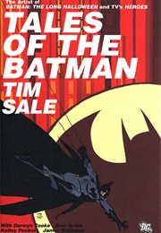 Tales of the Batman: Tim Sale (Tim Sale)