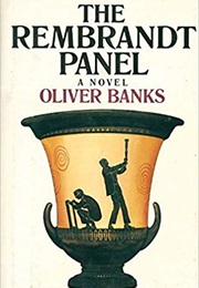 The Rembrandt Panel (Oliver Banks)