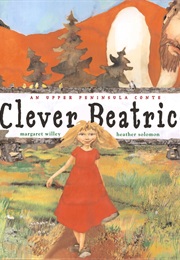 Clever Beatrice (Margaret Willey)