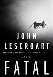 Fatal (John Lescroart)