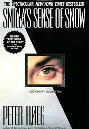 Hoeg, Peter: Smilla&#39;s Sense for Snow