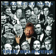 John Schumann - True Believers