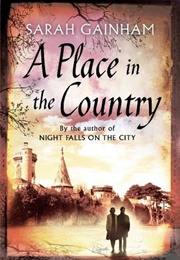 A Place in the Country (Sarah Gainham)