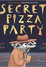 Secret Pizza Party (Adam Rubin)