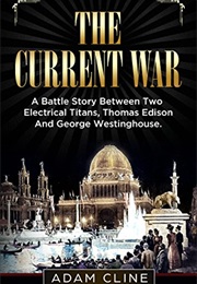 The Current War (Adam Cline)